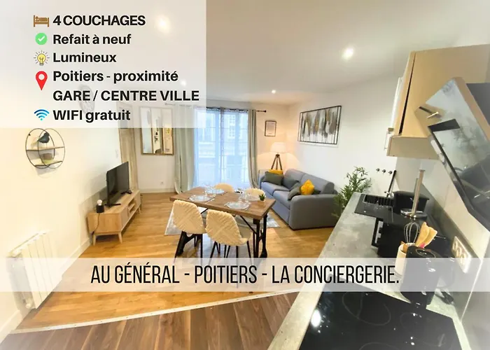 Le General - 4 Personnes - - La Conciergerie Apartment Poitiers